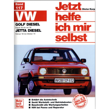 VW Golf  2 / Jetta 1,6 Liter Diesel (1983-1992) Reparaturanleitung Jetzt helfe ich mir selbst 117