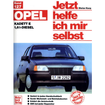 Opel Kadett E 1,6 Liter Diesel (1984-1993) Reparaturanleitung Jetzt helfe ich mir selbst 127