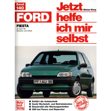 Ford Fiesta (1989-1996) Reparaturanleitung Jetzt helfe ich mir selbst 140