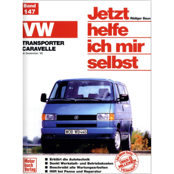 VW Transporter / Caravelle T4 (1990-1995) Reparaturanleitung Jetzt helfe ich mir selbst 147