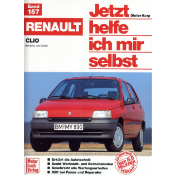 Renault Clio Benziner und 1,9 L Diesel (1991-1998) Reparaturanleitung Jetzt helfe ich mir selbst 157