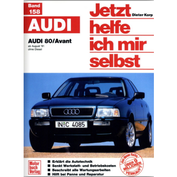 Audi 80 / Audi 80 Avant B4 Benziner (1991-1995) Reparaturanleitung Jetzt helfe ich mir selbst 158