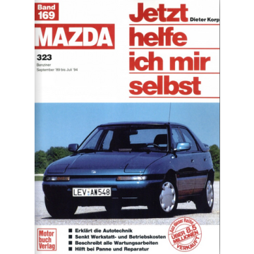 Mazda 323 Benziner (1989-1994) Reparaturanleitung Jetzt helfe ich mir selbst 169