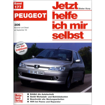 Peugeot 306 (1993-2000) Reparaturanleitung Jetzt helfe ich mir selbst 177