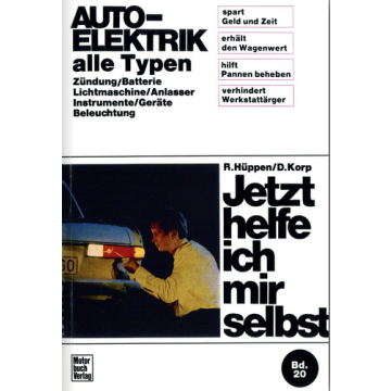 Auto Elektrik - Reparaturanleitung Jetzt helfe ich mir selbst 20
