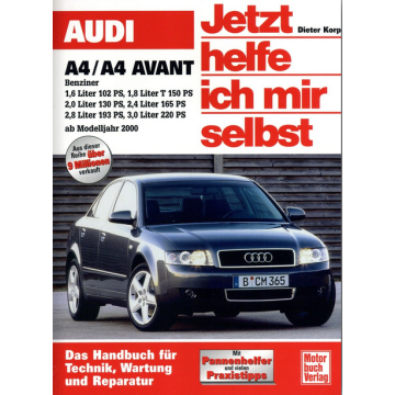 Audi A4 / A4 Avant Benziner (2000-2004) Reparaturanleitung Jetzt helfe ich mir selbst 221