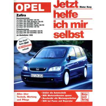 Opel Zafira A (1999-2005) Reparaturanleitung Jetzt helfe ich mir selbst 228