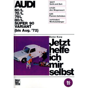 Audi 60, 72, 75, 80, 90 L, Super, Variant (1965-1972) Reparaturanleitung Jetzt helfe ich mir selbst 22