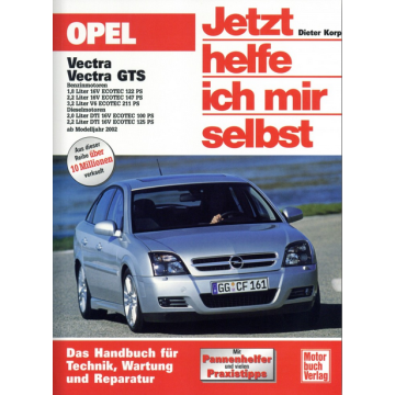 Opel Vectra C incl. GTS (2002-2008) Reparaturanleitung Jetzt helfe ich mir selbst 231