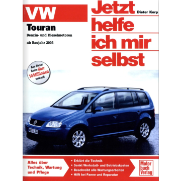 VW Touran 1 (2003-2015) Reparaturanleitung Jetzt helfe ich mir selbst 239