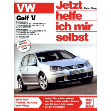 VW Golf 5 (2003-2008) Reparaturanleitung Jetzt helfe ich mir selbst 240