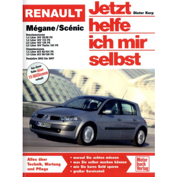  Renault Megane 2 / Renault Scenic (2002-2007) Reparaturanleitung Jetzt helfe ich mir selbst 242