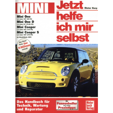 Mini One / Mini Cooper R50 / R53 (2001-2006) Reparaturanleitung Jetzt helfe ich mir selbst 249