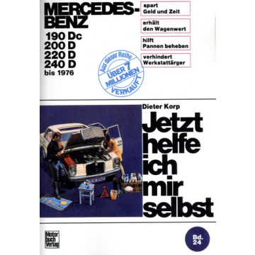 Mercedes /8 Diesel W114 W115 (1967-1976) Reparaturanleitung Jetzt helfe ich mir selbst 24