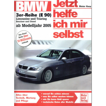 BMW 3er E90 (2005-2013) Reparaturanleitung Jetzt helfe ich mir selbst 252