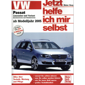 VW Passat B6 3C (2005-2010) Reparaturanleitung Jetzt helfe ich mir selbst 254