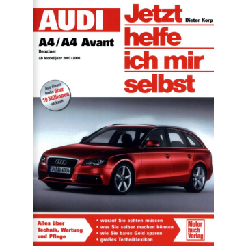 Audi A4 / A4 Avant Benziner (2007-2015) Reparaturanleitung Jetzt helfe ich mir selbst 265
