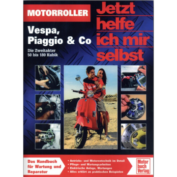 Motorroller Vespa / Piaggio 2-Takter 50 bis 180 ccm - Jetzt helfe ich mir selbst Special 288