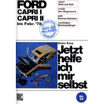 Ford Capri 1 und 2 (1968-1978) Reparaturanleitung Jetzt helfe ich mir selbst 28