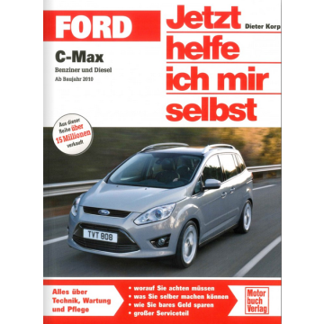Ford C-Max / Grand C-Max (2010-2019) Reparaturanleitung Jetzt helfe ich mir selbst 290