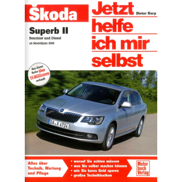 Skoda Superb 2 (2008-2015) Reparaturanleitung Jetzt helfe ich mir selbst 293