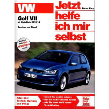 VW Golf 7 (2013-2021) Reparaturanleitung Jetzt helfe ich mir selbst 301