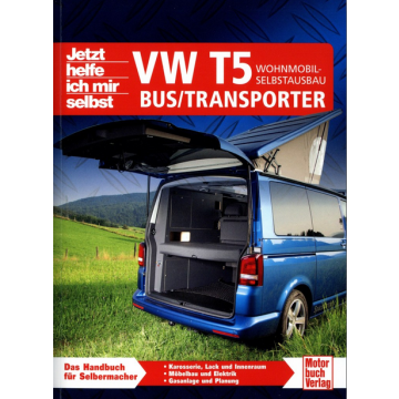 VW Transporter T5 Wohnmobil Selbstausbau Reparaturanleitung JHIMS 303