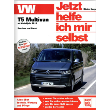 VW Transporter T5 Multivan (2010-2015) Reparaturanleitung Jetzt helfe ich mir selbst 306