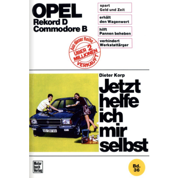 Opel Rekord D / Commodore B (1971-1977) Reparaturanleitung Jetzt helfe ich mir selbst 36