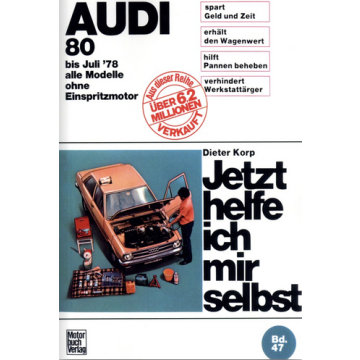 Audi 80 B1 Vergaser Modelle (1972-1978) Reparaturanleitung Jetzt helfe ich mir selbst 47