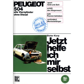 Peugeot 504 Vergaser Modelle (1968-1979) Reparaturanleitung Jetzt helfe ich mir selbst 53
