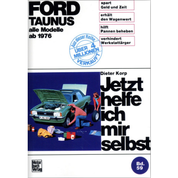 Ford Taunus (1976-1979) Reparaturanleitung Jetzt helfe ich mir selbst 59