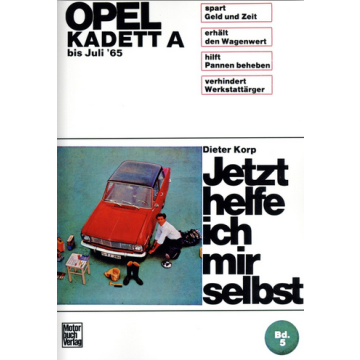 Opel Kadett A (1962-1965) Reparaturanleitung Jetzt helfe ich mir selbst 5