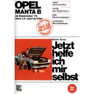Opel Manta B (1975-1988) Reparaturanleitung Jetzt helfe ich mir selbst 60