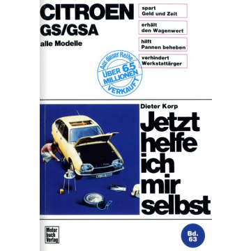 Citroen GS/GSA Reparaturanleitung Jetzt helfe ich mir selbst 63