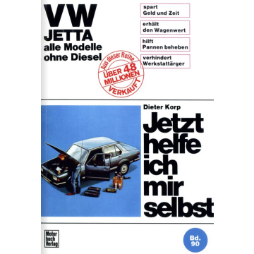 VW Jetta bis 01.1984 Reparaturanleitung Jetzt helfe ich mir selbst 90