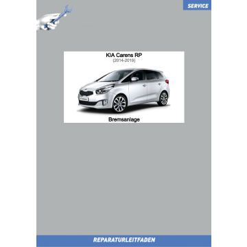 KIA Carens RP (14-19) Reparaturleitfaden Bremsanlage
