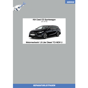 KIA Ceed CD SW (18-21) Reparaturleitfaden Motormechanik 1,6 L CRDI Diesel