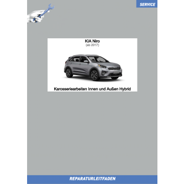 Kia Niro (2017>) Reparaturleitfaden Karosserie Innen und Außen Hybrid