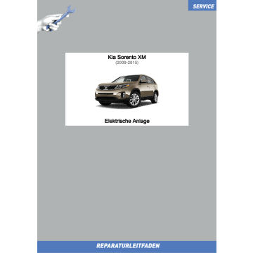 Kia Sorento XM (09-15) Reparaturleitfaden Elektrische Anlage