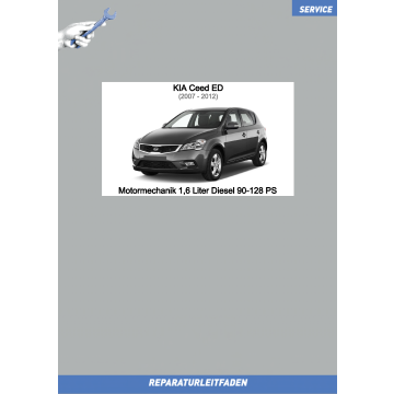 Kia Ceed ED (07-12) Reparaturleitfaden Motormechanik 1,6 Liter Diesel 90-128 PS