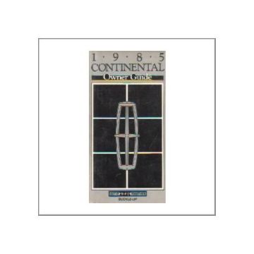 Lincoln Continental 1985 - Owner Guide