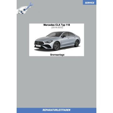 Mercedes CLA (2019-2023) Reparaturleitfaden Bremsanlage Typ 118