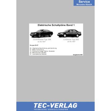 Mercedes C-Klasse / CLK-Klasse Schaltpläne und Elektrik Band 1 Typ 202 und 208