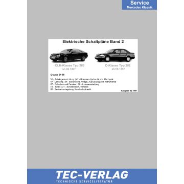 Mercedes C-Klasse / CLK-Klasse Schaltpläne und Elektrik Band 2 Typ 202 und 208