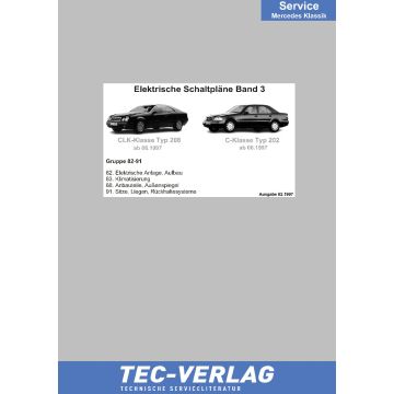 Mercedes C-Klasse / CLK-Klasse Schaltpläne und Elektrik Band 3 Typ 202 und 208