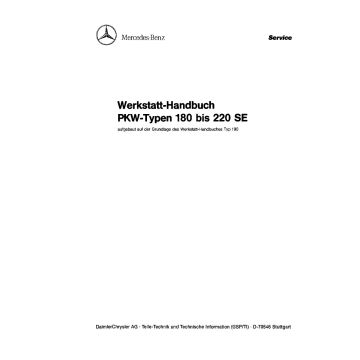 Mercedes Typ 105, 120, 121, 128, 180 Werkstatthandbuch Typ 180 bis 220 SE