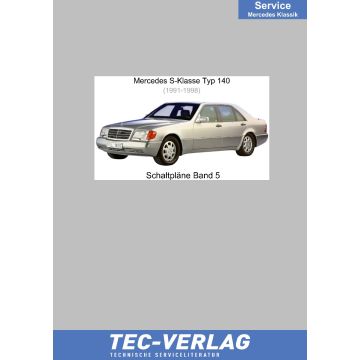Mercedes S-Klasse Typ 140 (1984-2001) Schaltpläne und Elektrik Band 5