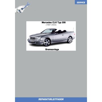 Mercedes CLK Typ 208 (1997-2003) Reparaturleitfaden Bremsanlage