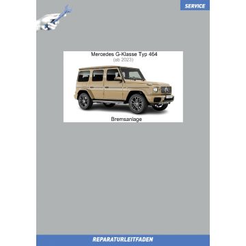 Mercedes G-Klasse (ab 2023) Reparaturleitfaden Bremsanlage Typ 464